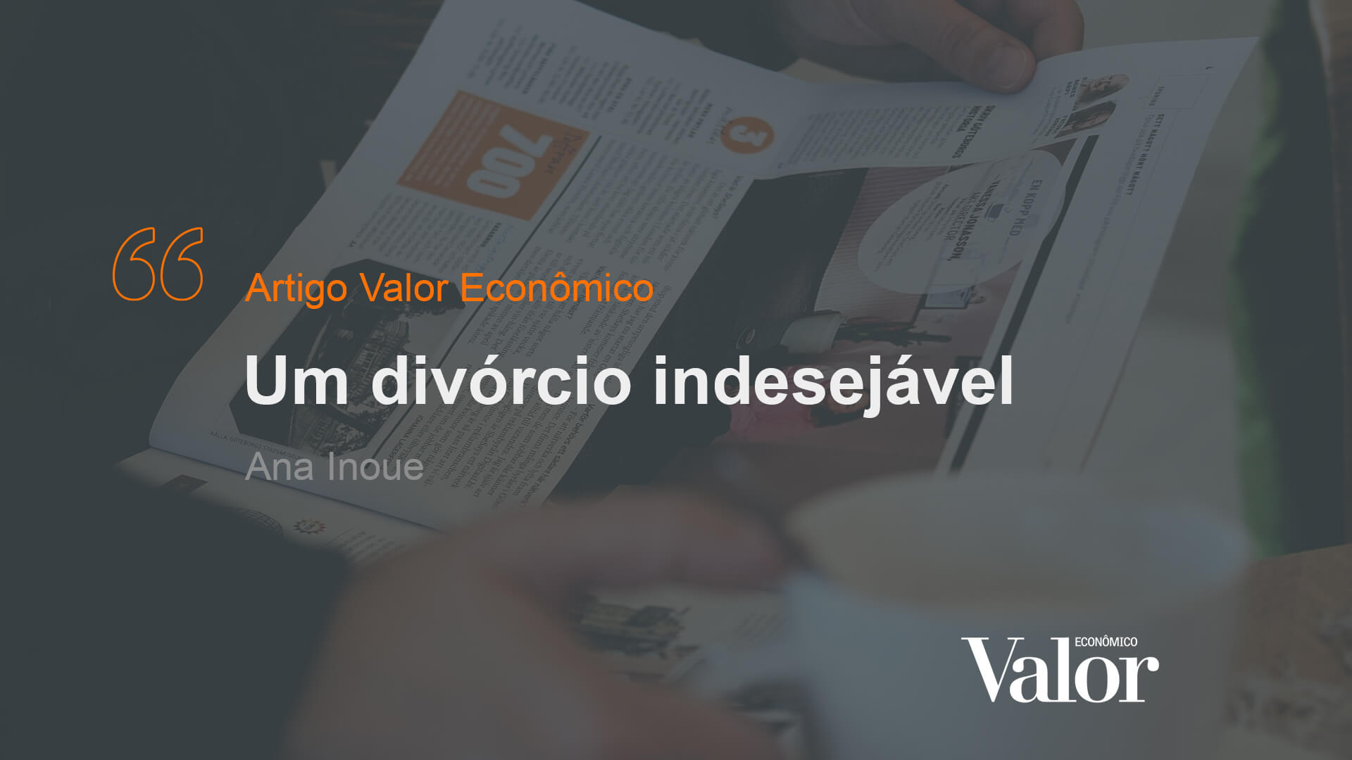 Um divórcio indesejável