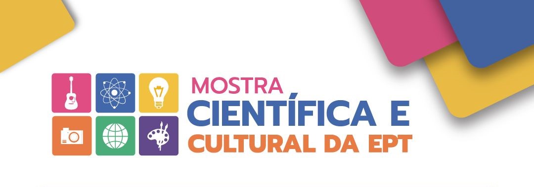 Mostra Científica e Cultural da EPT expõe práticas exitosas em Sergipe