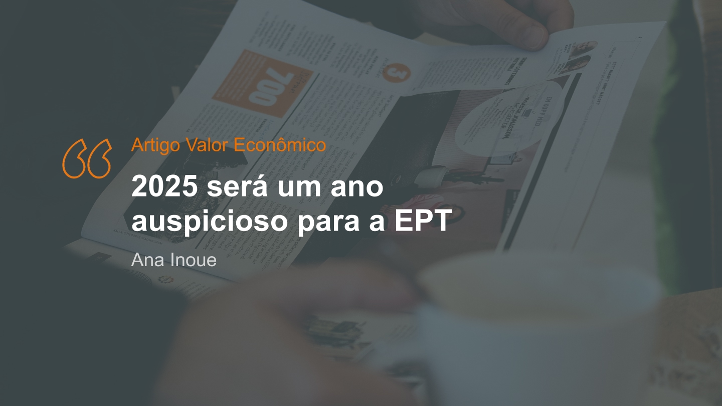 2025 será um ano auspicioso para a EPT