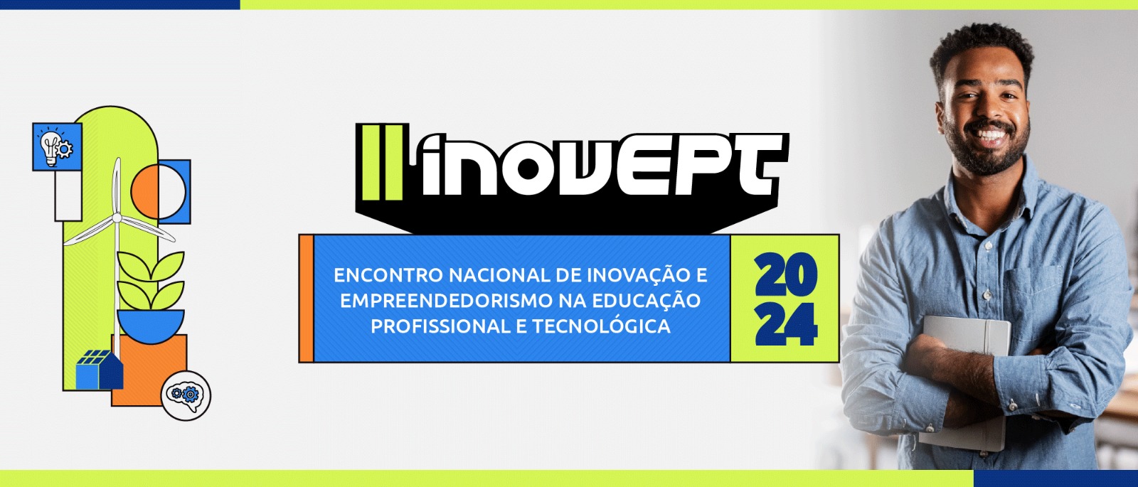Setec realiza 2º Encontro Nacional de Inovação e Empreendedorismo na EPT (InovEPT)