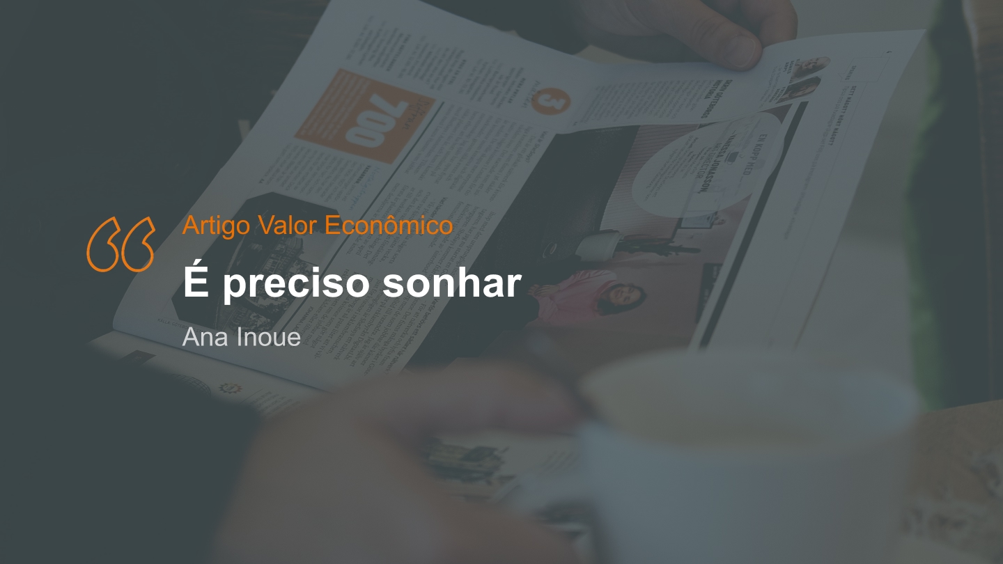 É preciso sonhar