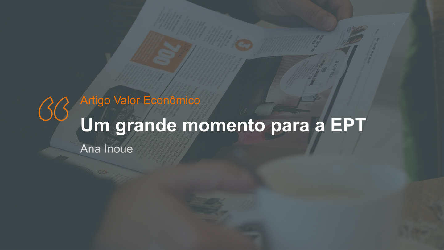 Um grande momento para a EPT