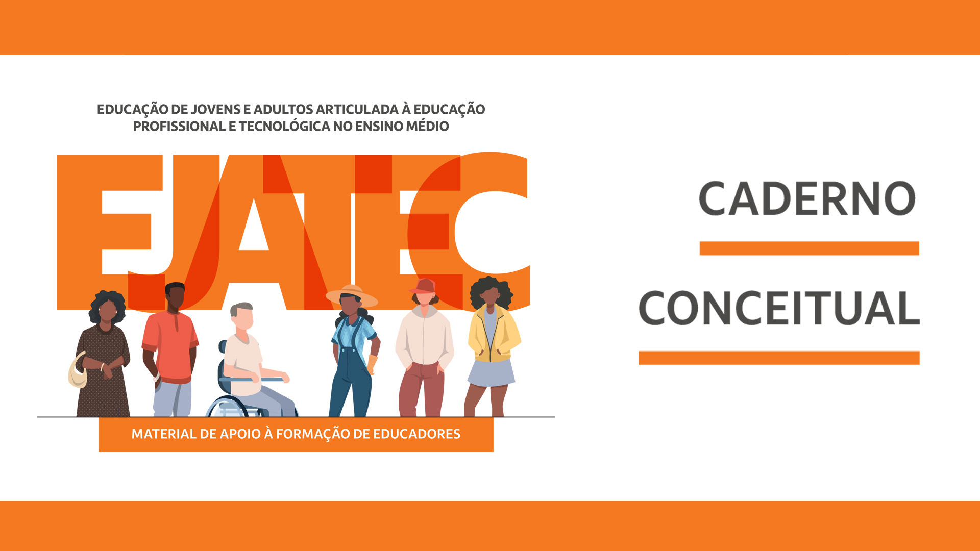 EJA articulada à EPT no EM: material de apoio à formação de educadores – Caderno Conceitual