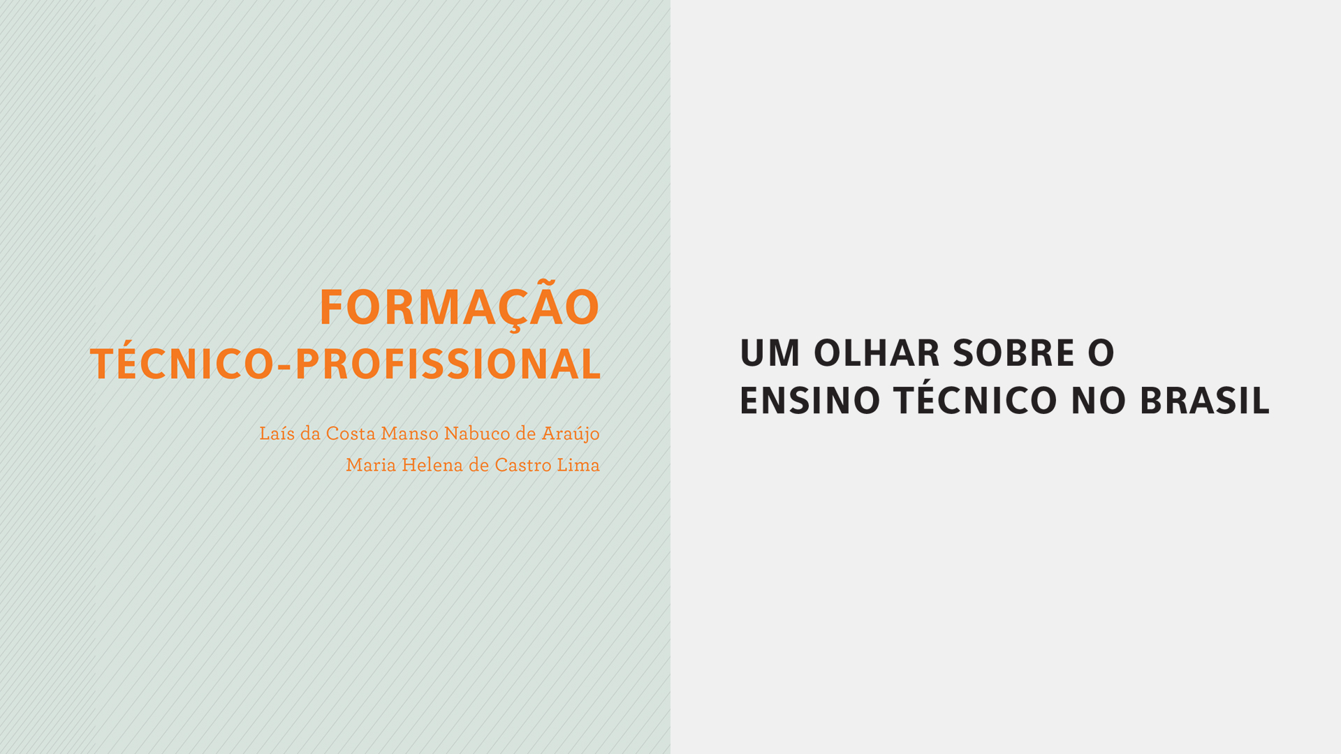 Formação Técnico-Profissional: um olhar sobre o ensino técnico no Brasil