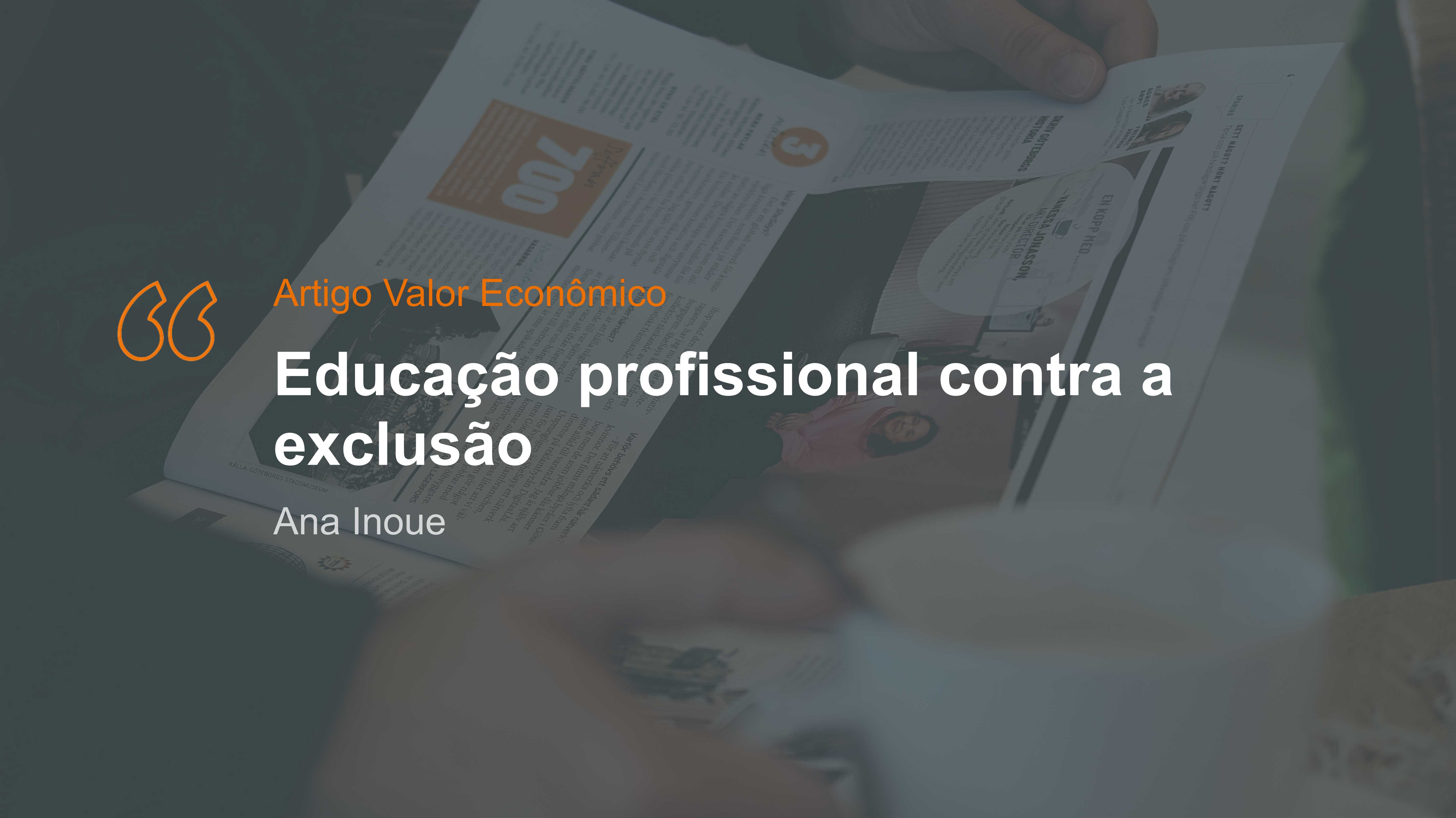 Educação profissional contra a exclusão